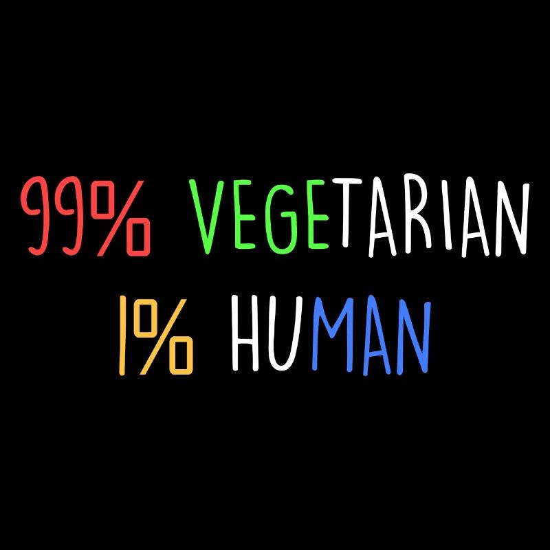 99% végétarien 1% humain