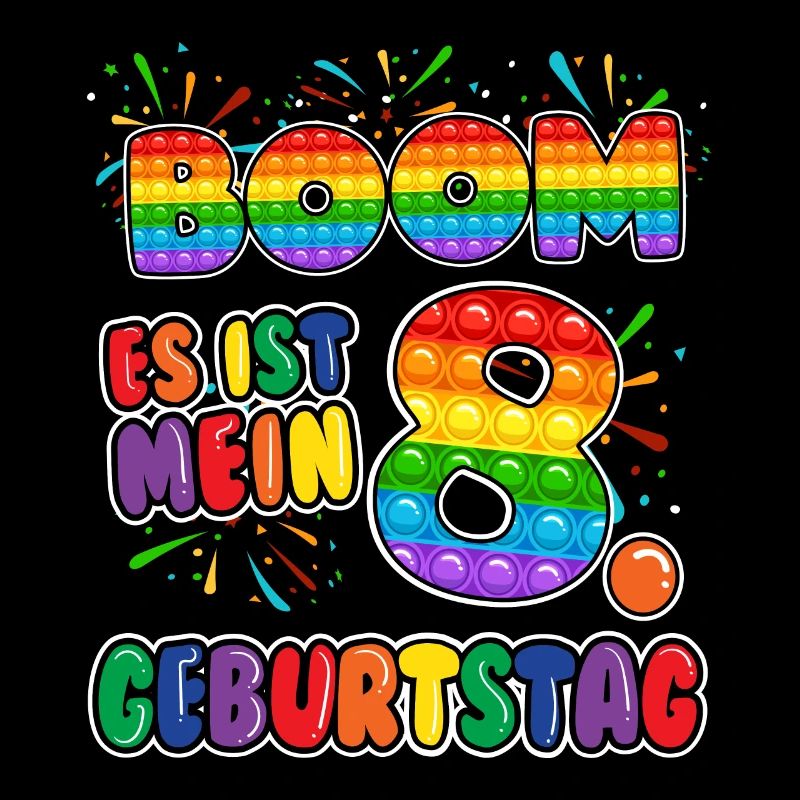 Boom It's My 8. Geburtstag 8 Jahr Alt Pop it