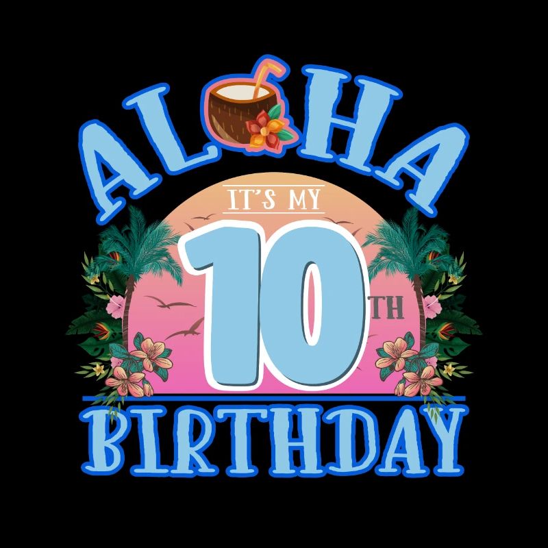 Aloha C’est mon 10ème anniversaire Noix de