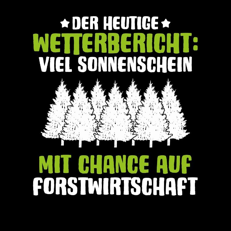 Förster Forstwirtschaft Forester Waldarbeiter Wald