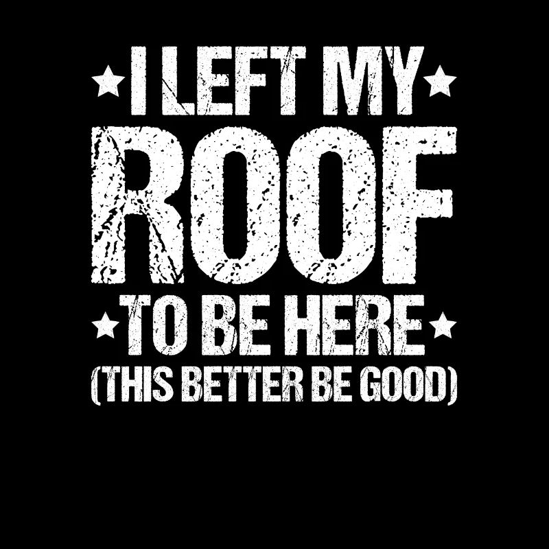 Dachdecker Dachdeckerei Dachdecken Roofer Roofing