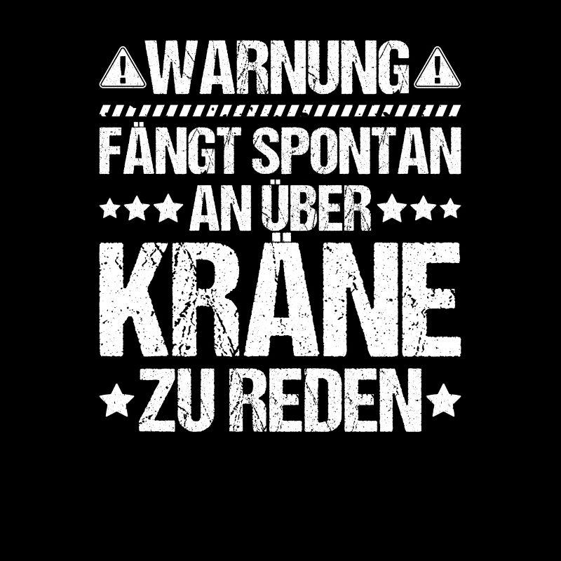 Kranführer Kranfahrer Kran Crane Operator