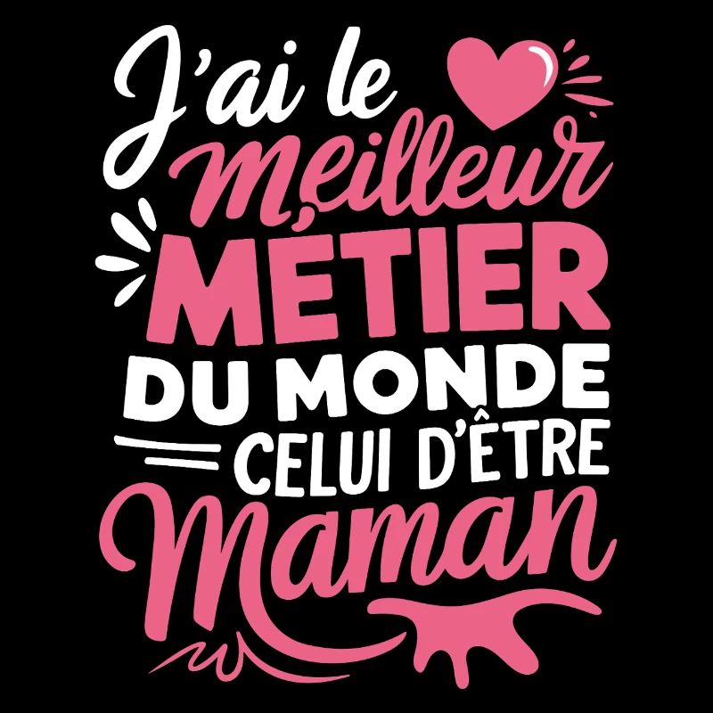 Mama bester Job der Welt