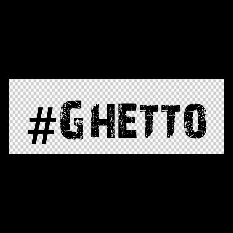 Ghetto