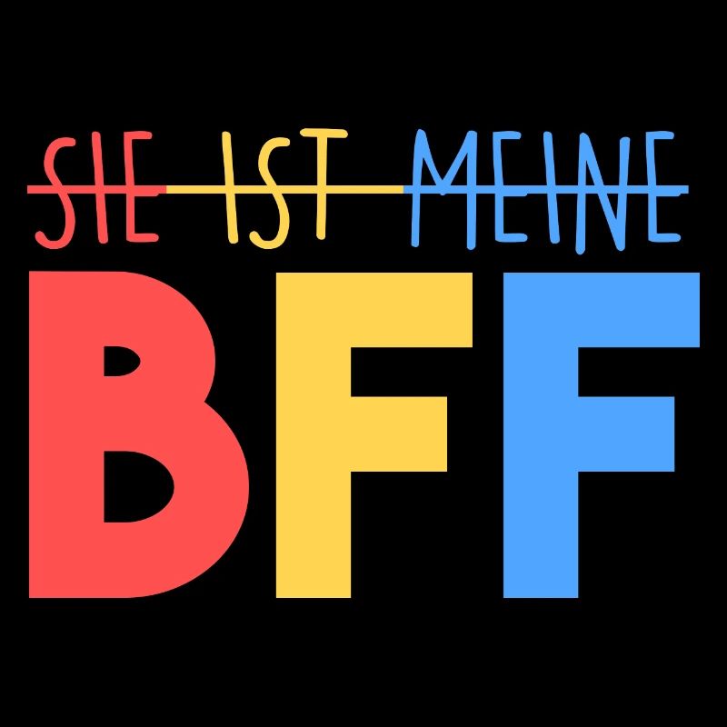 Sie ist meine BFF
