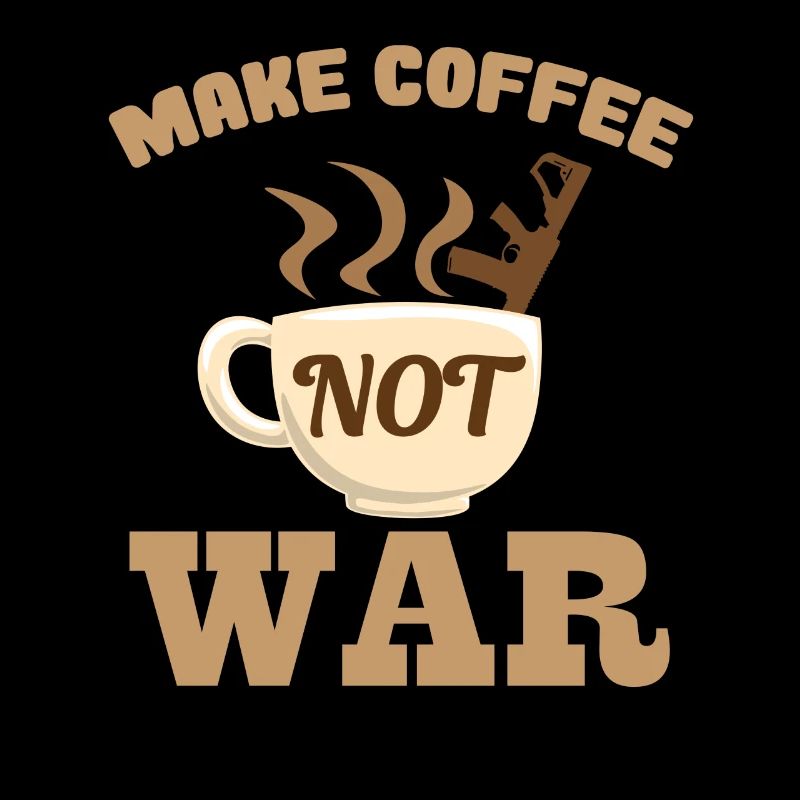 Kaffee Gewehr Frieden Krieg Fun Statement Geschenk