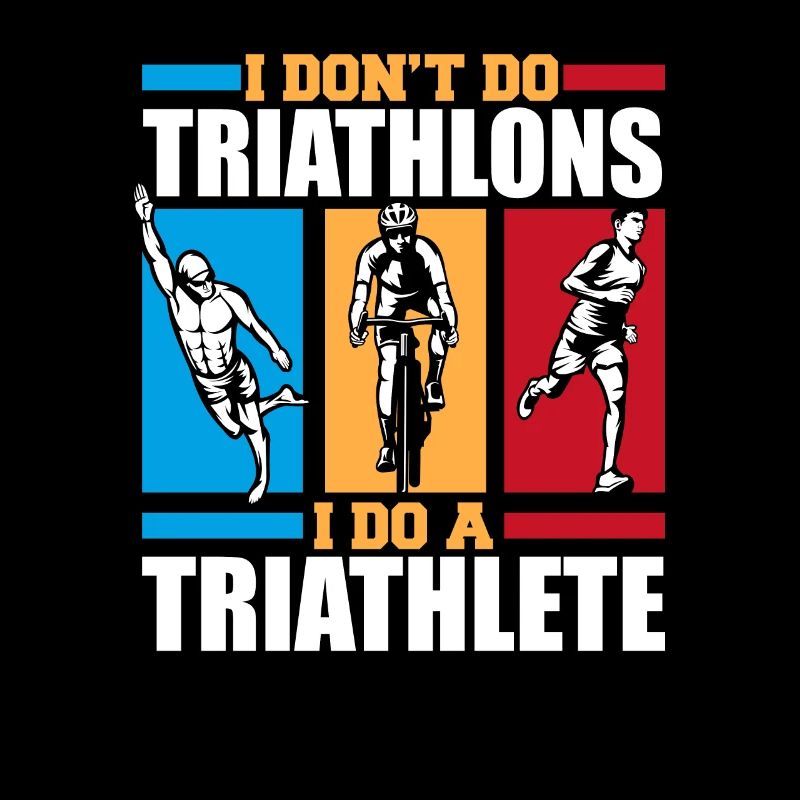 I Do A Triathlete Triathlet Training Triathlonrad