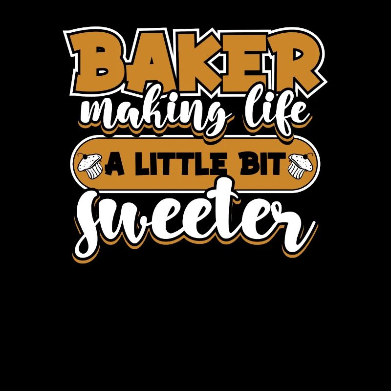 Baker Making Life Little Bit Sweeter Bakery