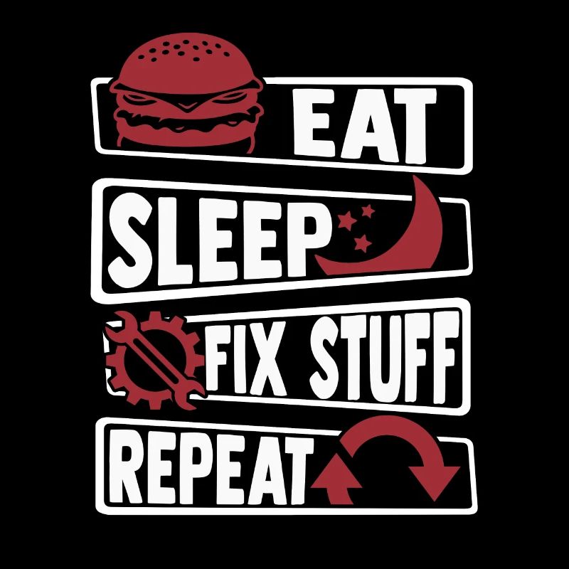 Eat Sleep Fix Stuff Repeat Automechaniker Kfz
