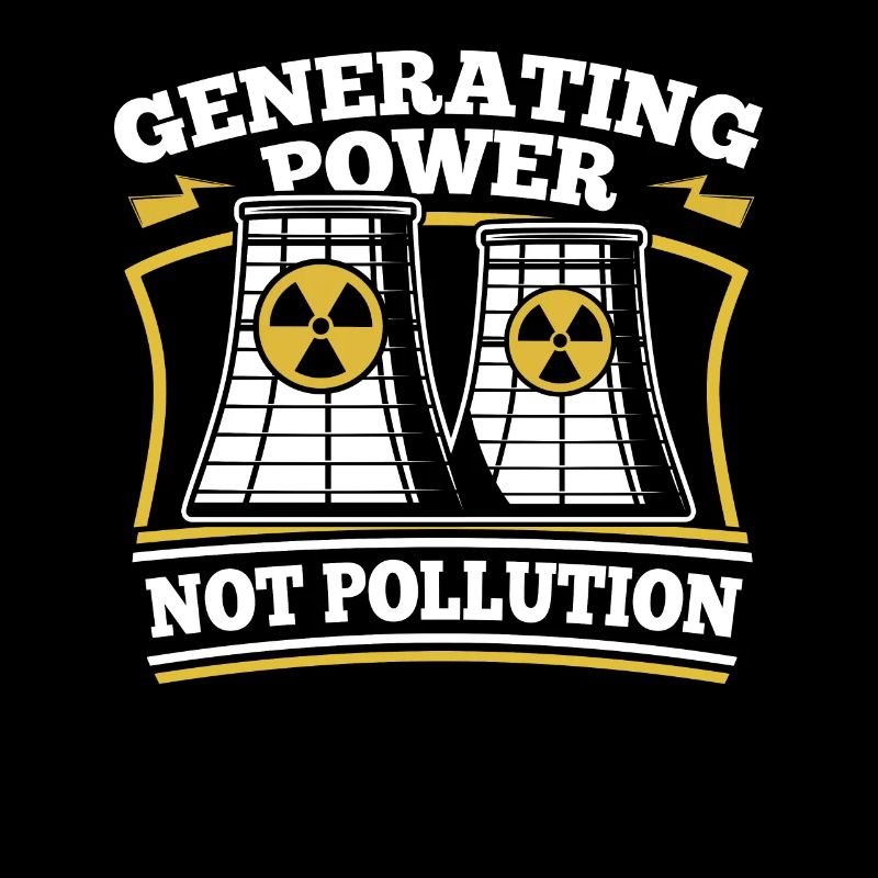 Generating Power Not Pollution Energy Nuclear