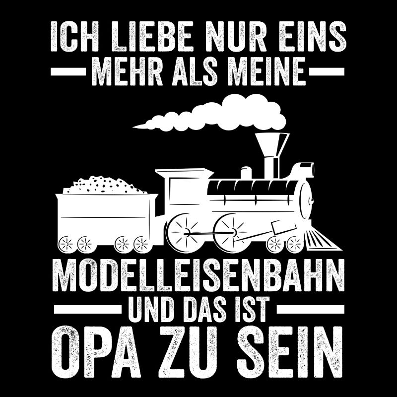 Modelleisenbahn Opa Modelleisenbahn Geschenk