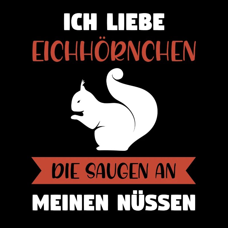 Eichhörnchen Tier Eichhörnchenliebhaber Geschenk