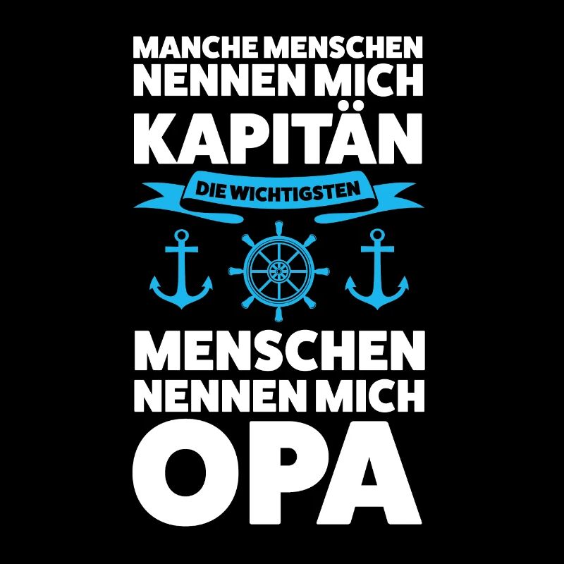 Kapitän Opa Bootfahrer Geschenk