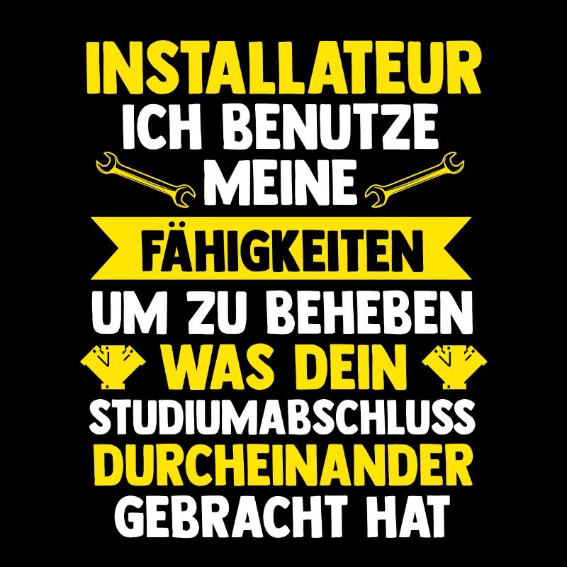 Installateur Beruf Wasserinstallateur Geschenk