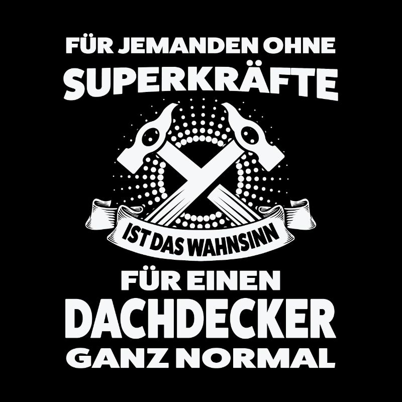 Dachdecker Beruf Dachdeckerei Geschenk