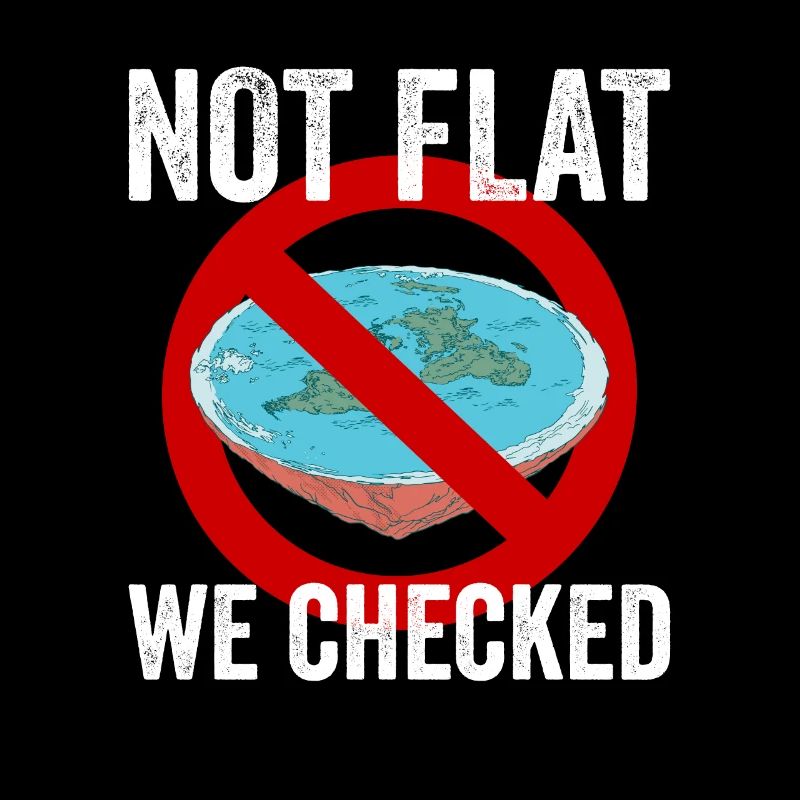 Not Flat We Checked