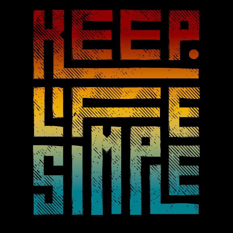 Modern Keep Life Simple Vintage Gradient