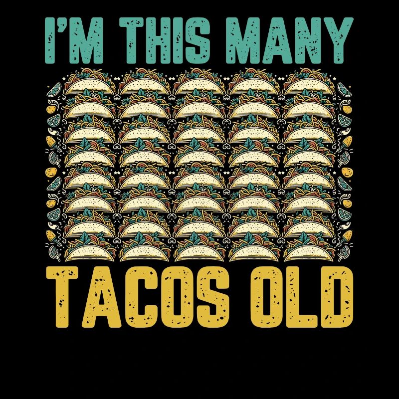40.Geburtstag Geschenkidee Vierzig Tacos Lustig