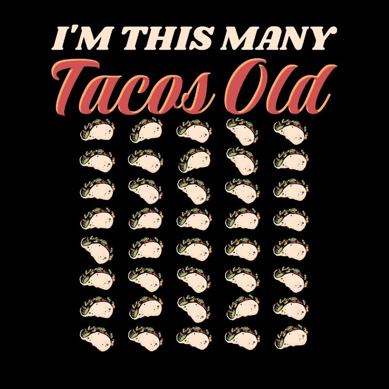 40. Geburtstag Geschenkidee Vierzig Tacos Lustig
