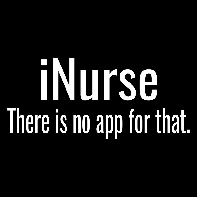 Krankenschwester I Nurse Il n’y a pas d’application pour ça