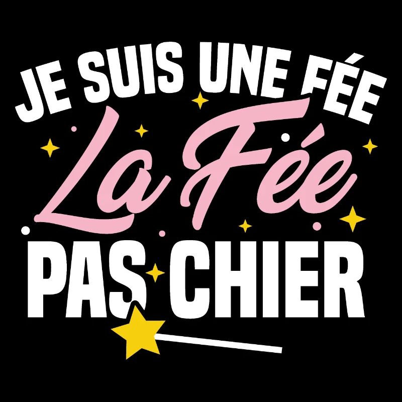 Je suis une fée la fée pas chier