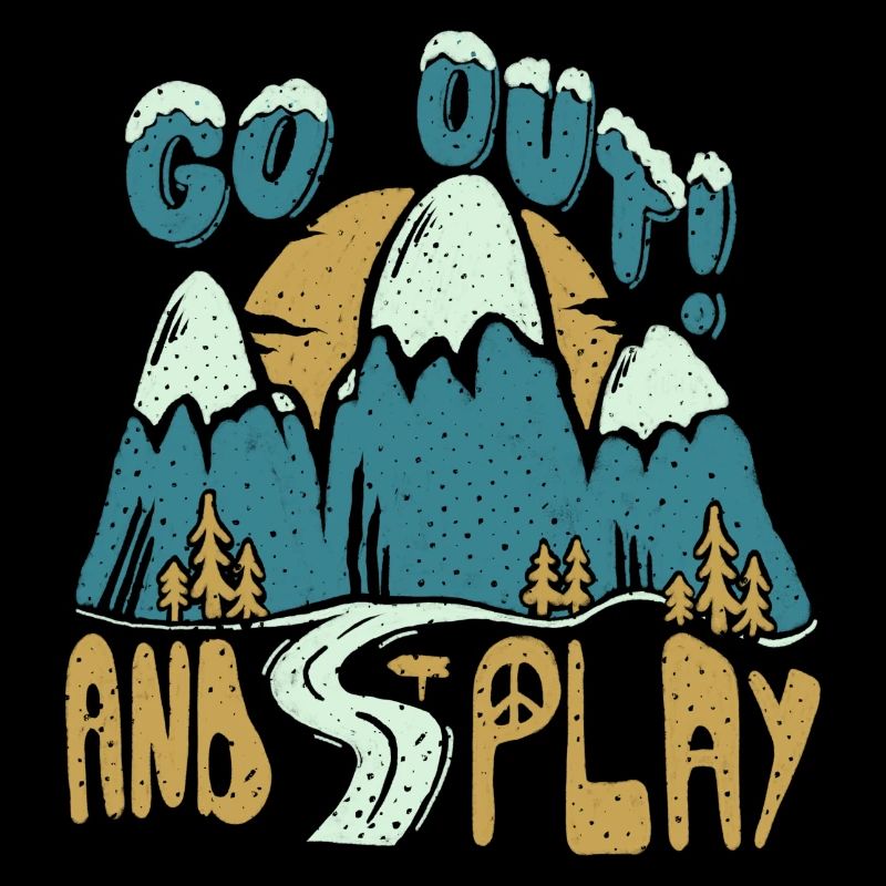 Go Out and Play Hand lettering mountains with nature