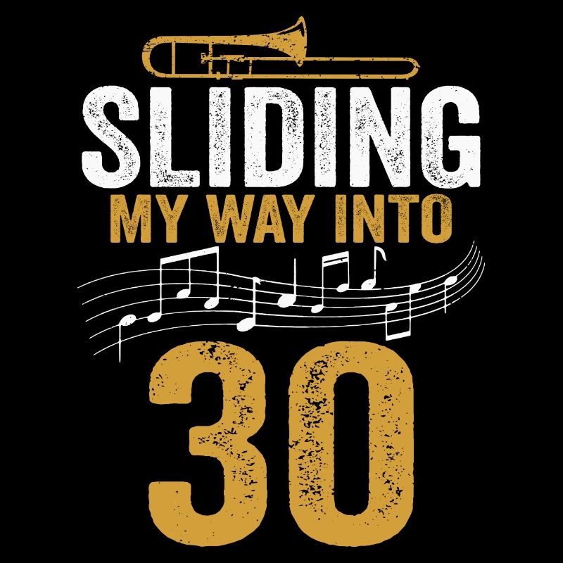 Trombone glissant mon chemin vers mon 30e anniversaire