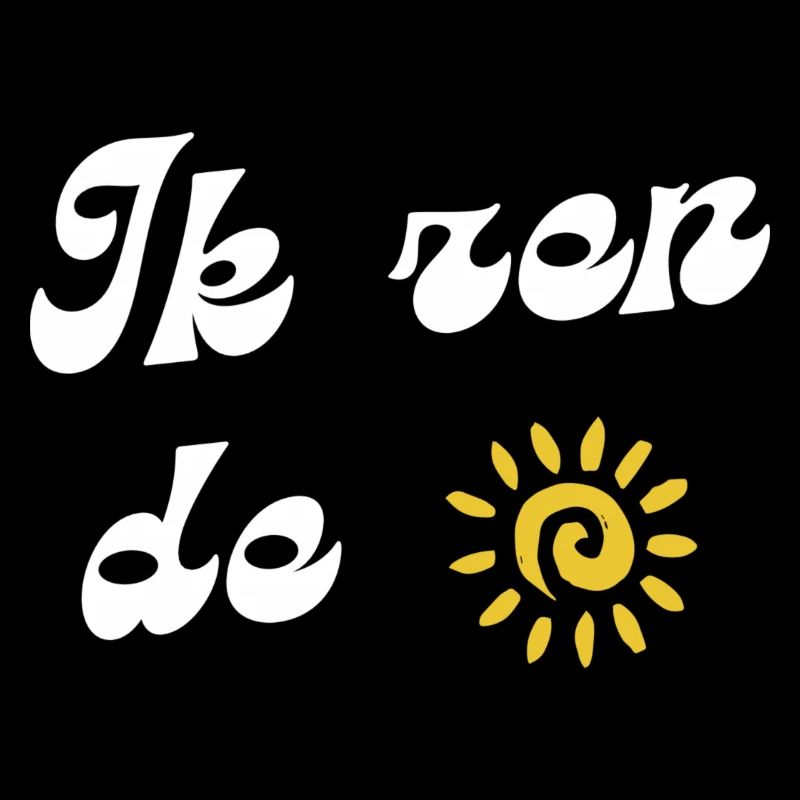 I zen die Sonne, Antwerpener Dialekthemden