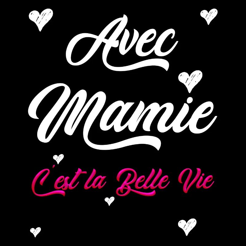Mamie Amour Grand Mere