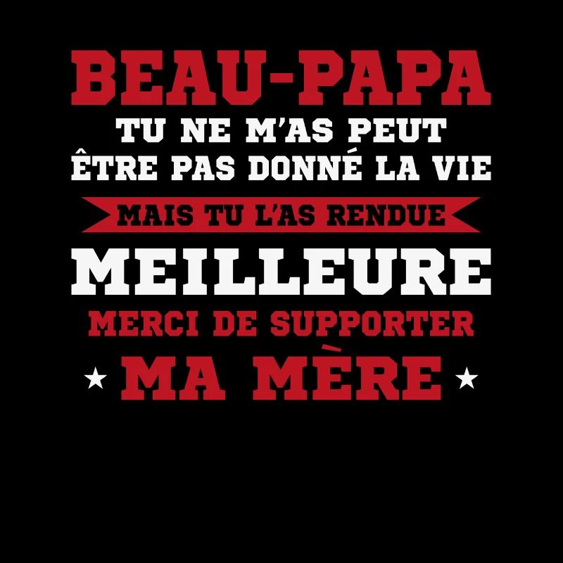 Step-dad not given life but made better