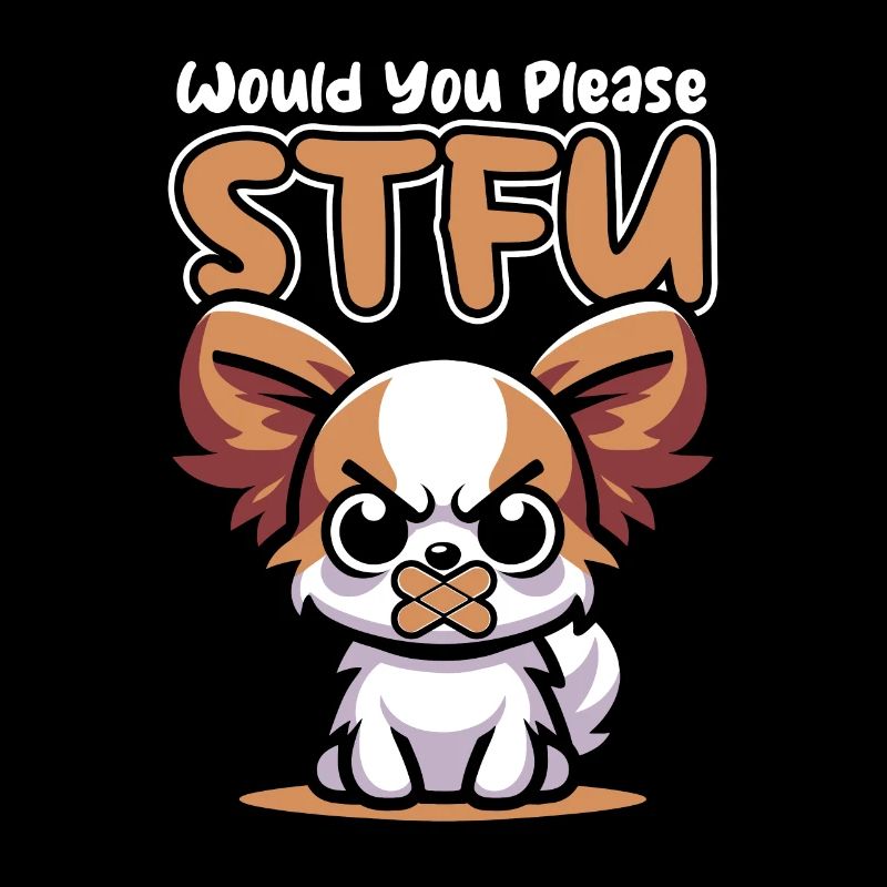Papillon Stfu Would You Please Shut Up