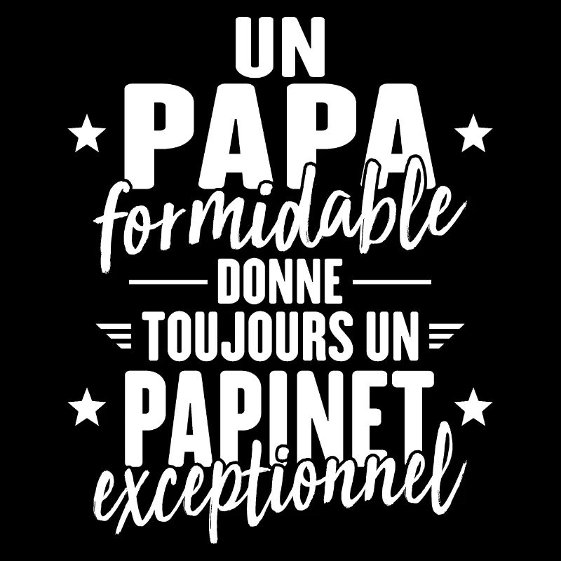 Papa Formidable Donne Un Papinet Exceptionnel