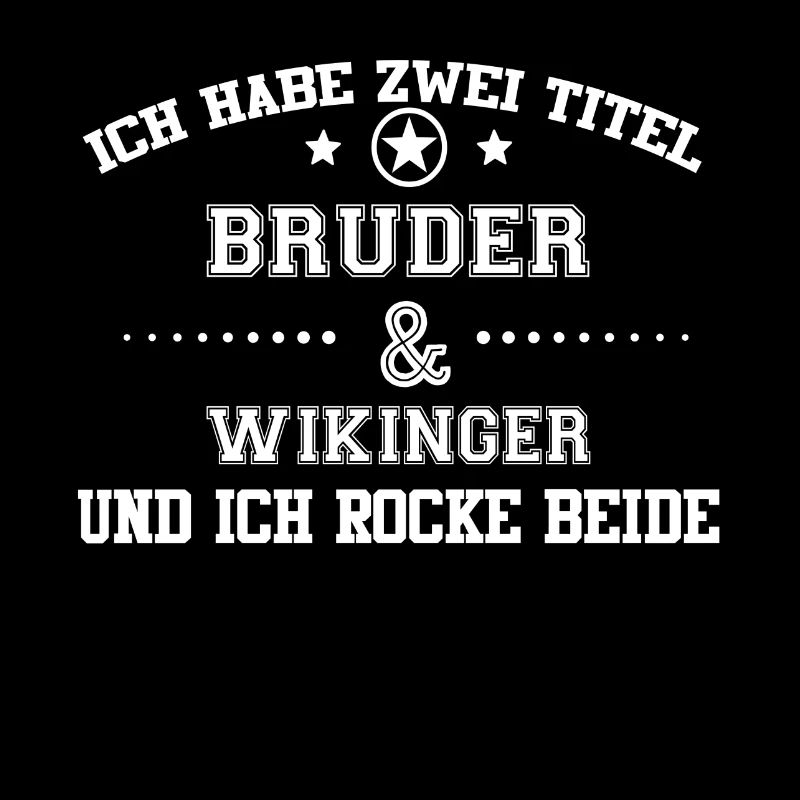 GESCHENK HABE TITEL BRUDER Wikinger