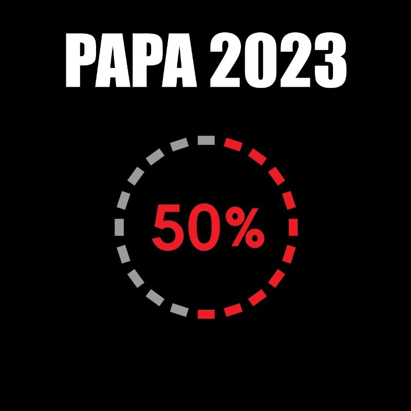 Papa 2023 Loading Vaterschaft Vater Werden Dad