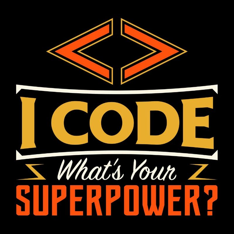 I code what es your superpower?