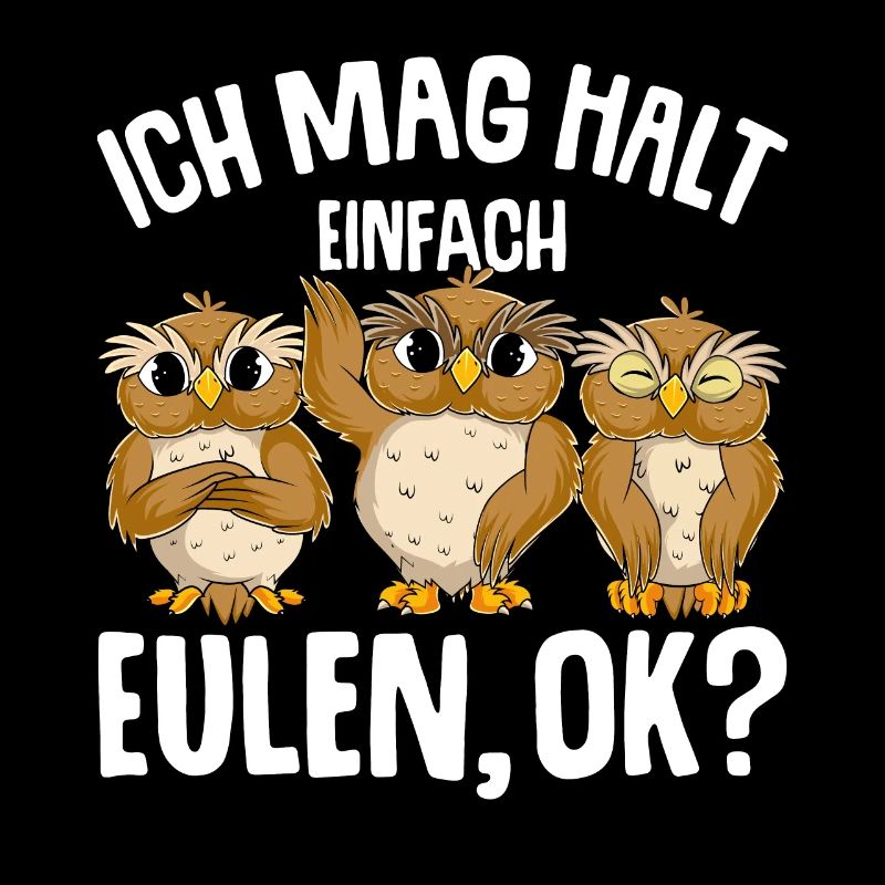 Ich mag halt Eulen Kinder Mädchen Eule