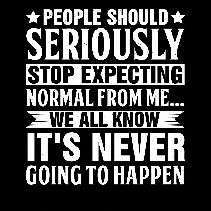 People should seriously stop normal from
