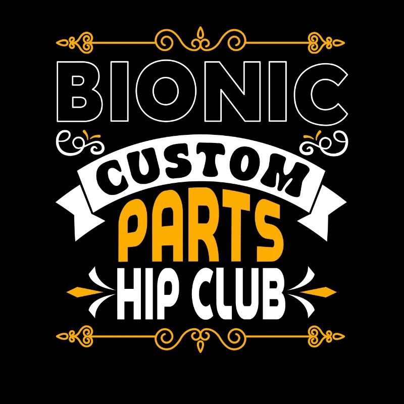 Bionic Custom Parts Club Hip Prosthesis Surgery