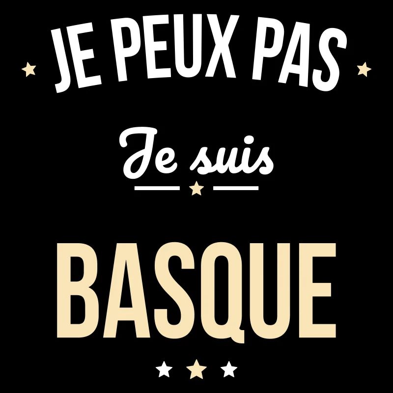 Je peux pas je suis Basque