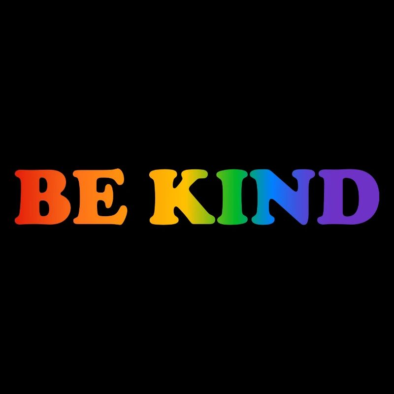 Sei freundlich Regenbogen LGBT Pride