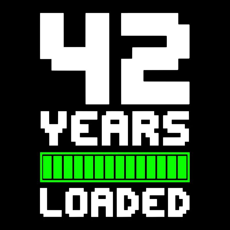 42 ans chargés 42e anniversaire