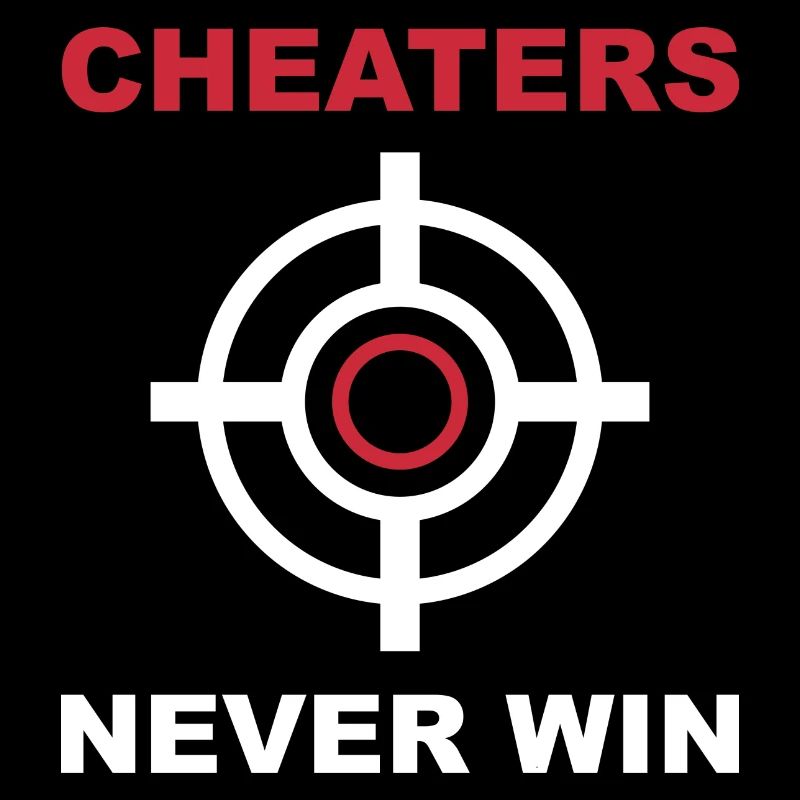 Cheaters Never Win