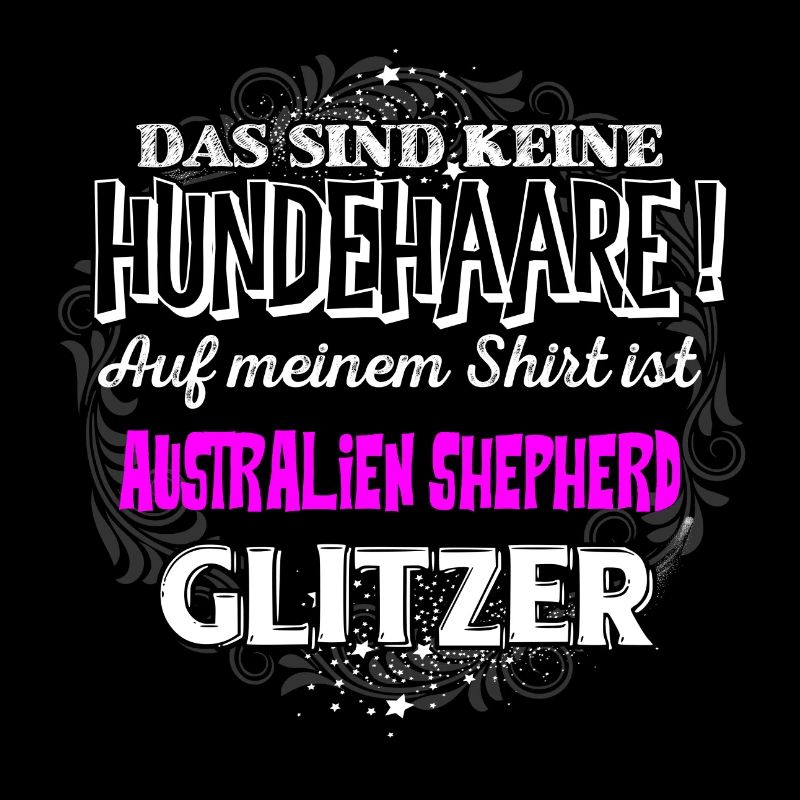 AUSTRALIEN SHEPHERD - Glitzer