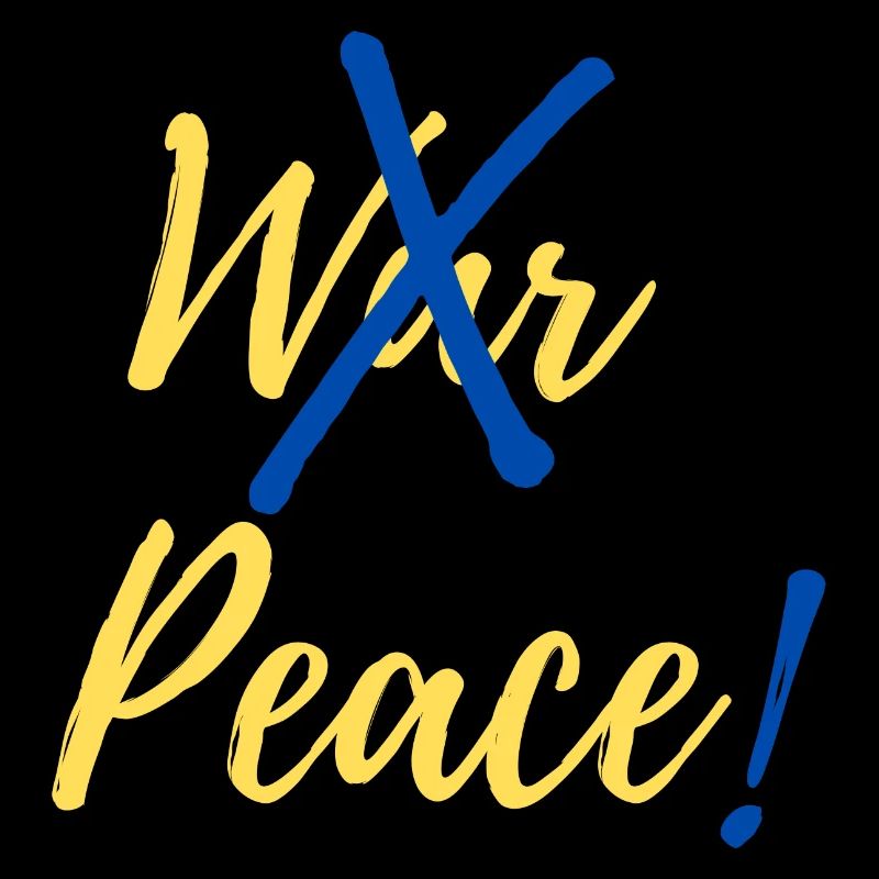 Stop War, make Peace in Ukraine