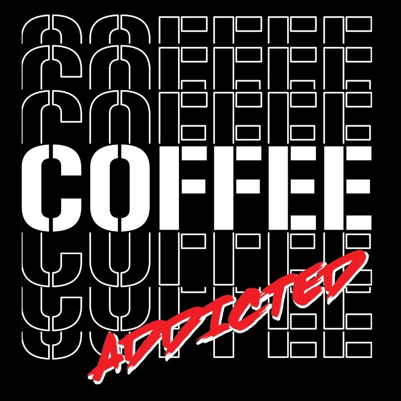 Coffee Addicted