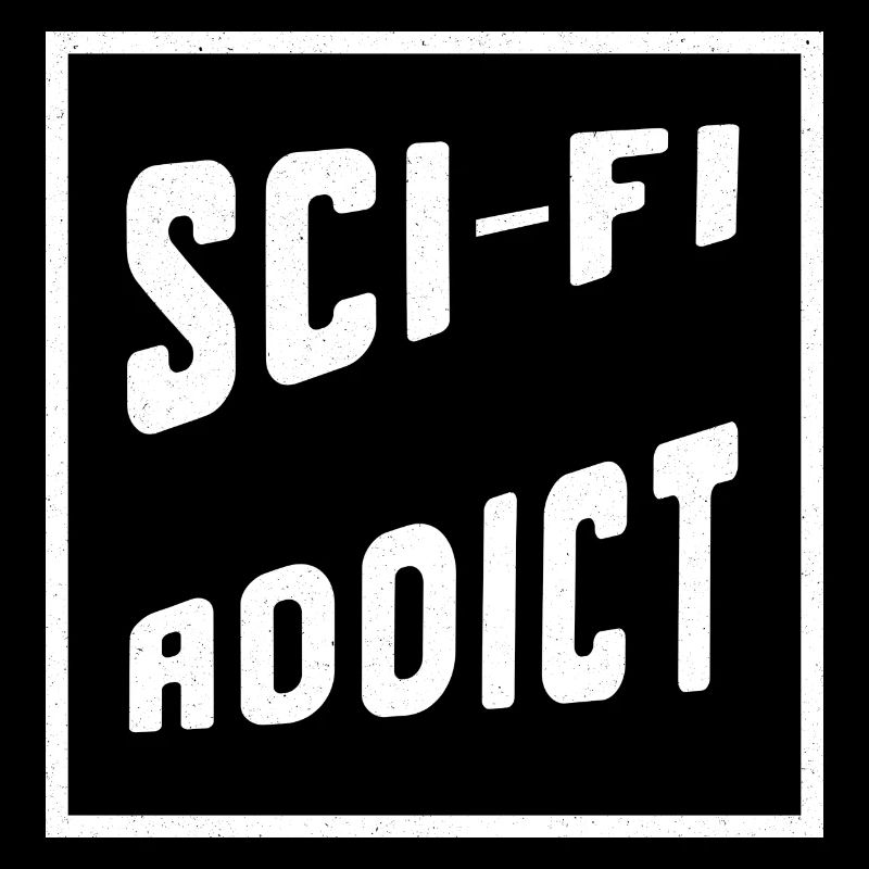 Sci-Fi Addict