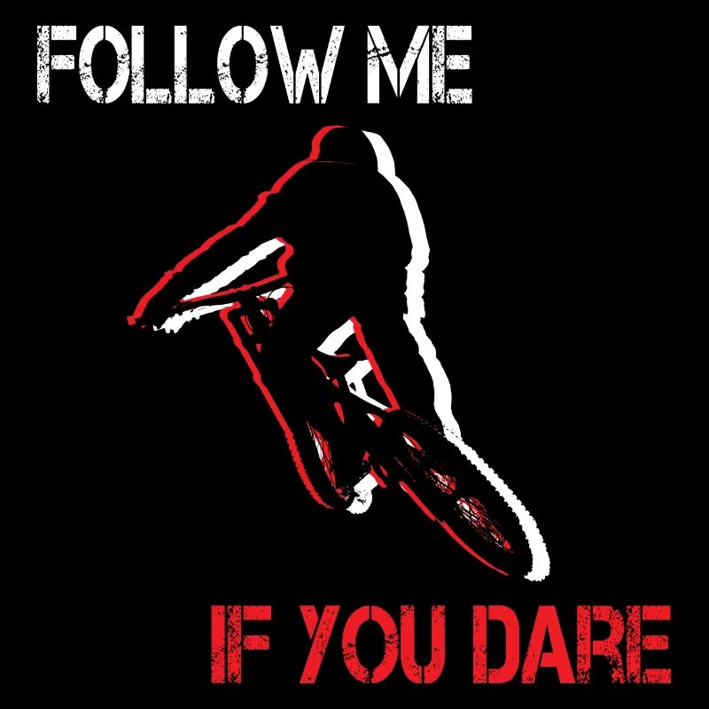 VTT... Suivez-moi, si vous osez