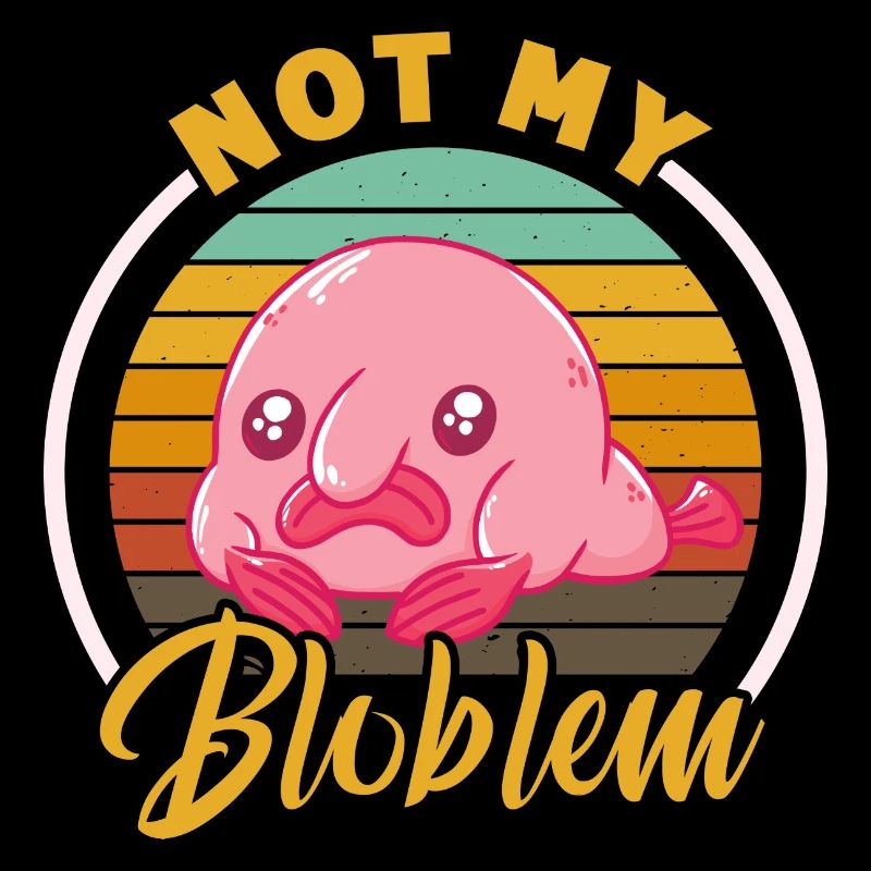 pas mon bloblem Design pour un fan de blagues