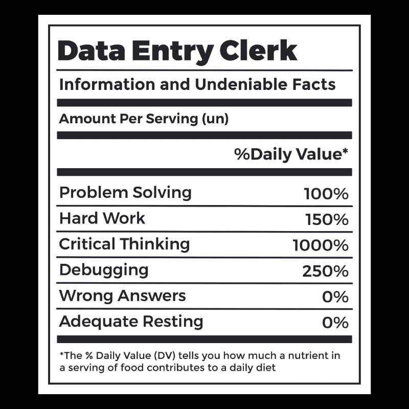 Data Entry Clerk Funny Nutrition Facts