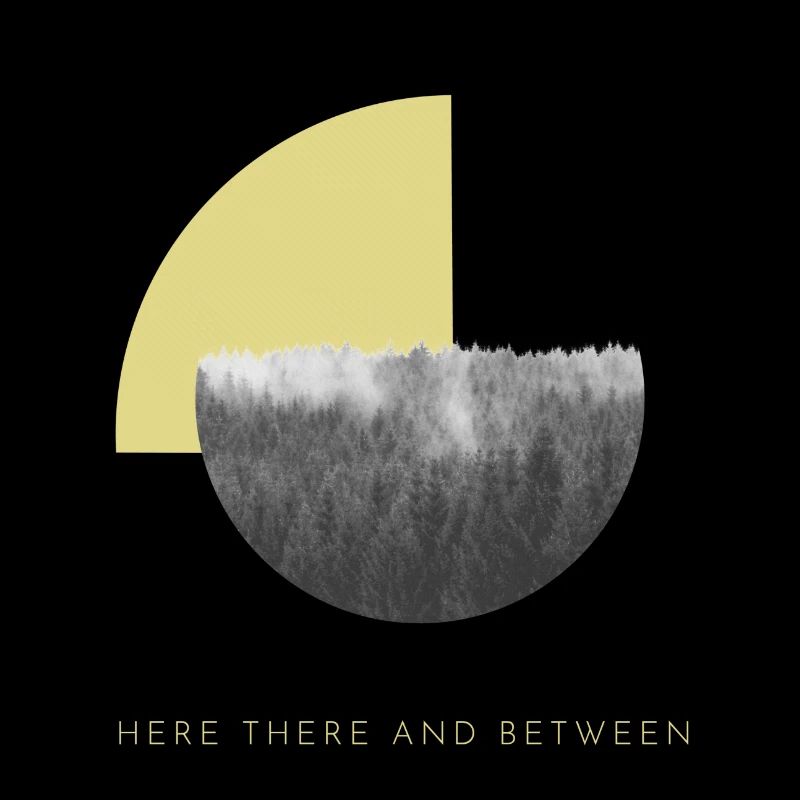 Here there and between - Forest